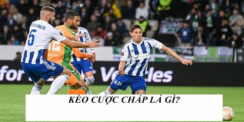 Cược Chấp Là Gì? Bí Quyết Đánh Kèo Dễ Hiểu, Chắc Thắng - aviro.games