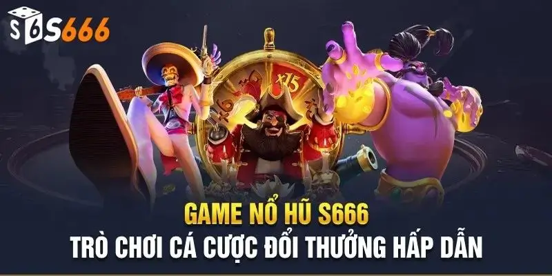 Nổ Hũ S666 - Chinh Phục Jackpot, Nhận Ngay Thưởng Khủng! - aviro.games