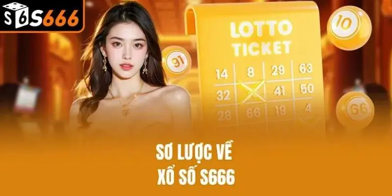 Xổ Số S666 - Giải Mã Sảnh Cược Xanh Chín Năm 2026 - aviro.games