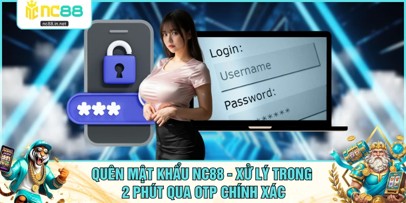 Quên Mật Khẩu NC88 - Xử Lý Trong 2 Phút Qua OTP Chính Xác - aviro.games Quên Mật Khẩu NC88 - Xử Lý Trong 2 Phút Qua OTP Chính Xác - aviro.games